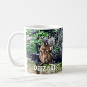 Funny Squirrel Deez Nuts Inappropriate Humour Coffee Mug