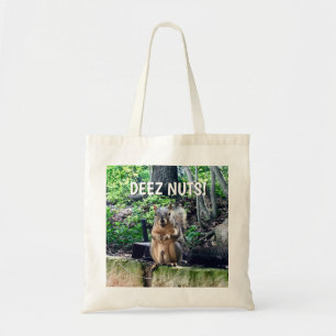 Funny Squirrel Deez Nuts Inappropriate Humour Phot Tote Bag