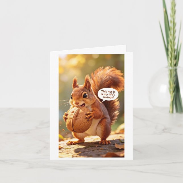 Funny squirrel enspired joke card (Front)