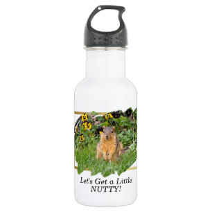 Funny Squirrel Get Nutty Quote 532 Ml Water Bottle