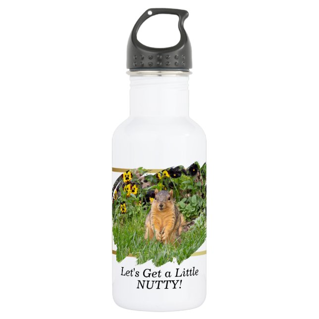 Funny Squirrel Get Nutty Quote 532 Ml Water Bottle (Front)
