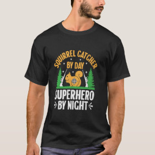 Funny Squirrel Hunting Squirrel Slayer Catcher Lov T-Shirt