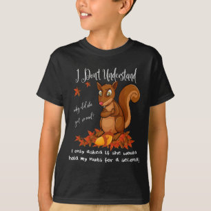 Funny Squirrel Nuts Mens Animal Wildlife Humor T-Shirt