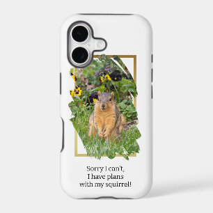Funny Squirrel Quote iPhone / iPad case