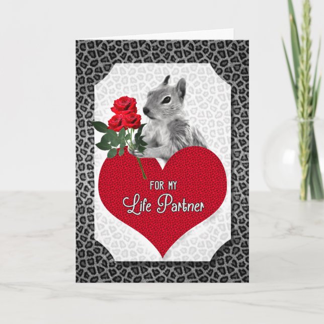 Funny Squirrel Valentine for Life Partner Holiday Card (Front)