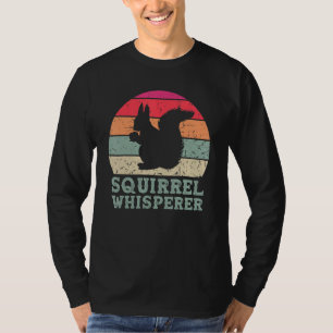 Funny Squirrel Whisperer Squirrel Men Women Ki T-Shirt