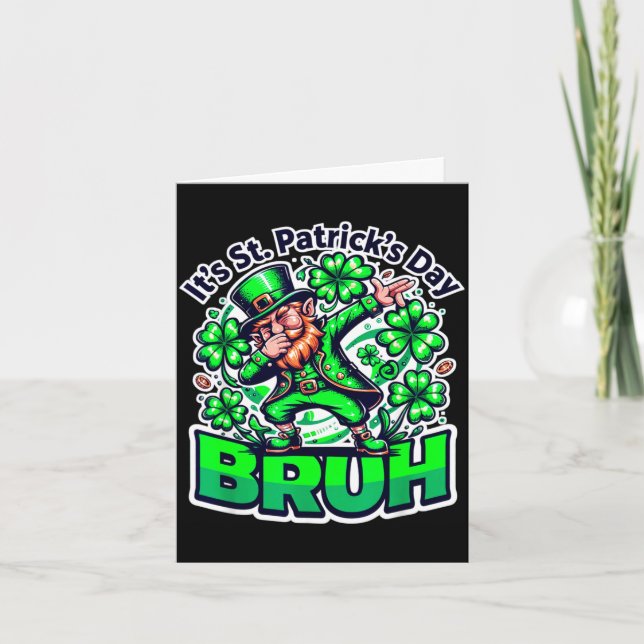 Funny st patrick day bruh leprechaun dabbing irish card (Front)