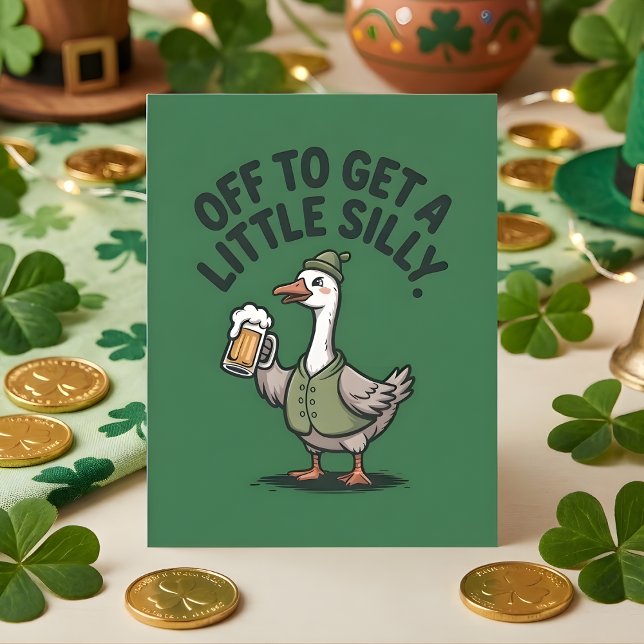 Funny St Patrick Days Silly Goose Beer Holiday Card (Creator Uploaded)