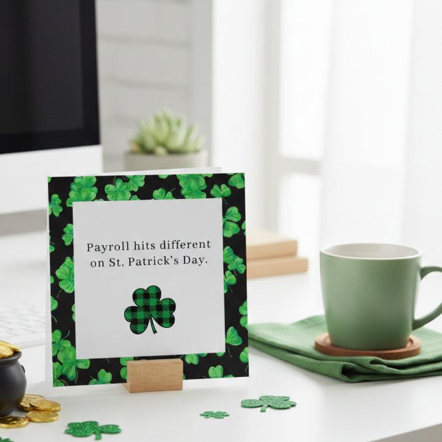 Funny St Patrick’s Day Payroll Card for Coworkers (Creator Uploaded)