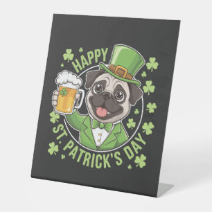 Funny St. Patrick�s Day Pug with Beer Mug Pedestal Sign