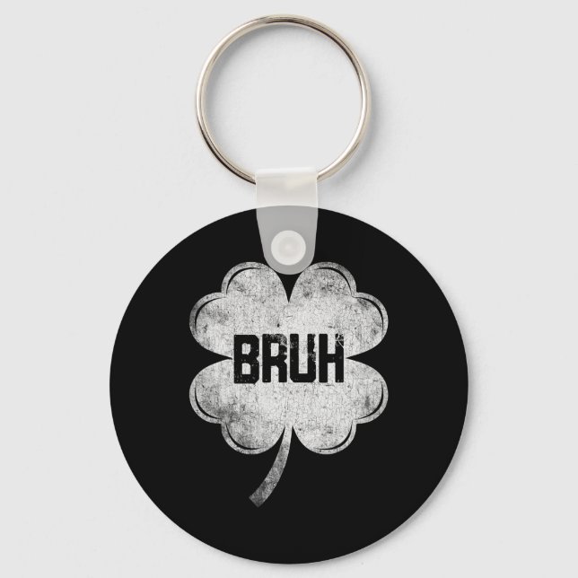 Funny St Patricks Day Bruh Meme Shamrock Teens Boy Key Ring (Front)