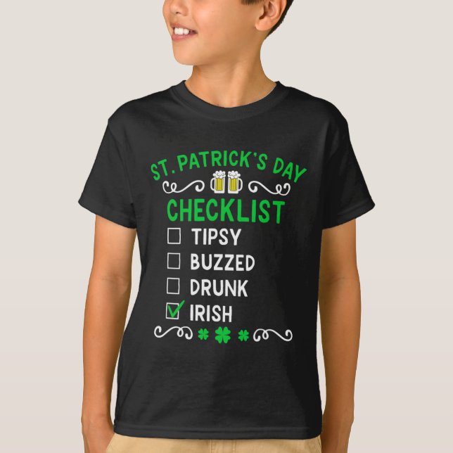Funny St Patricks Day Checklist 1  T-Shirt (Front)