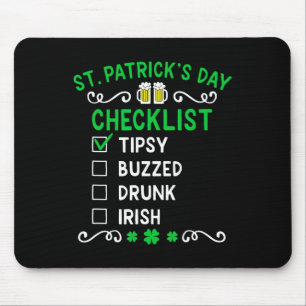 Funny St Patricks Day Checklist Mouse Mat