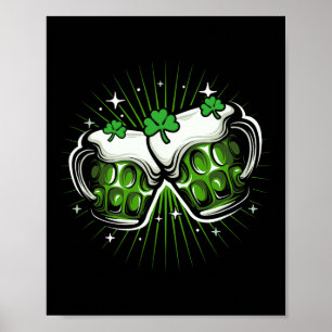 Funny St Patricks Day Drinking Irish Shamrock Gree Poster
