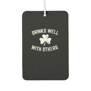 Funny St Patricks Day Drinking Shirt Drinks Well W Car Air Freshener