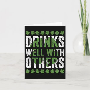 Funny St Patricks Day Drinks Well With Others Beer Card