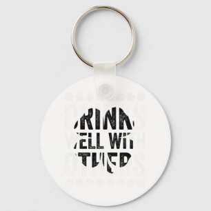 Funny St Patricks Day Drinks Well With Others Beer Key Ring
