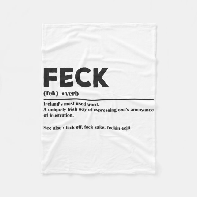 Funny St Patricks Day Irish Feck Definition For Wo Fleece Blanket (Front)