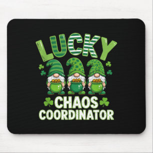 Funny st patrick's day lucky chaos coordinator cut mouse mat