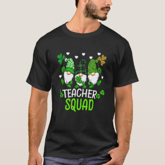 Funny St Patricks Day Teacher Squad Gnome Lucky Sh T-Shirt