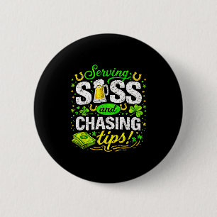 Funny st patricks day waitress bartender waiter 6 cm round badge