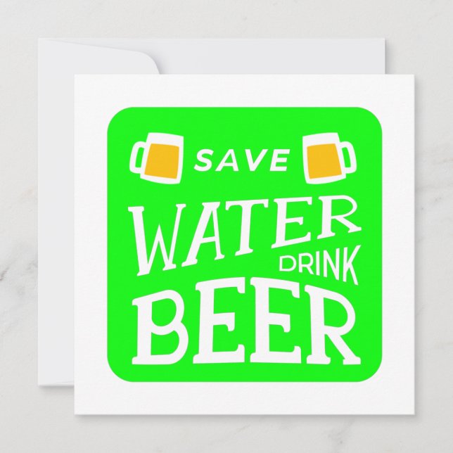 funny st patricks save water drink beer invitation (Front)
