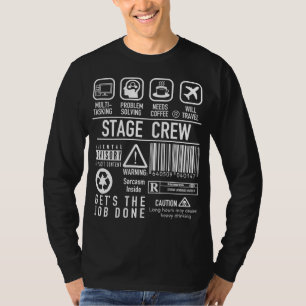 Funny Stage Crew - Backstage Tech Week Theater T-Shirt