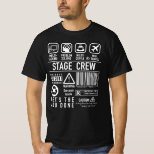 Funny Stage Crew - Backstage Tech Week Theatre T-Shirt