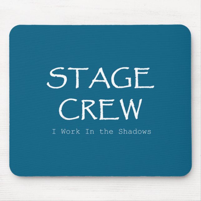 Funny Stage Crew Theatre  Mouse Mat (Front)