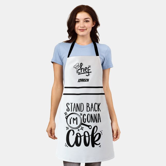 Funny Stand Back I'm gonna Cook  Apron (Worn)