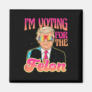 Funny Stand With Trump Vote 4 Trump 2024 Gifts  Magnet