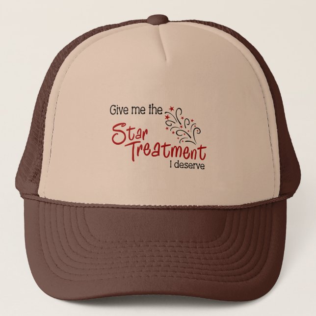 Funny Star Treatment Trucker Hat (Front)