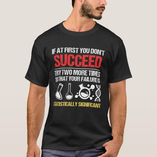 Funny Statistics Science Pun Cool For Men Women Ch T-Shirt (Front)