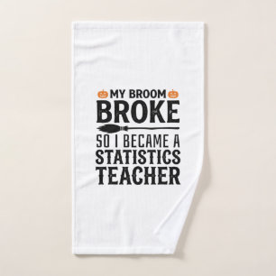 Funny Statistics Teacher Halloween Quote Design_1 Hand Towel