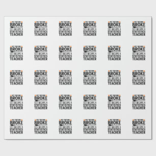 Funny Statistics Teacher Halloween Quote Design_1 Wrapping Paper