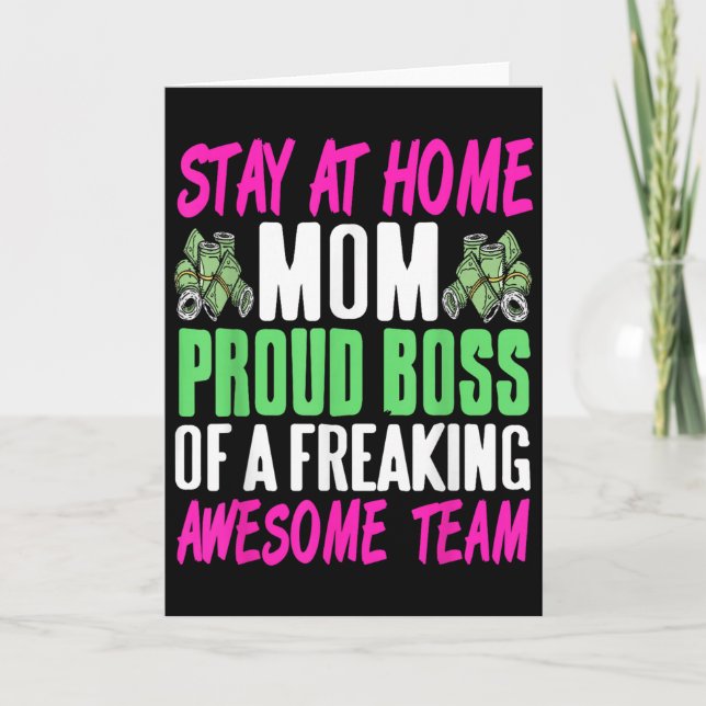 Funny Stay At Home Mum Boss Proud Of Awesome Famil Card (Front)