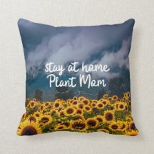 Funny Stay at Home Plant Mom Sunflower Fields