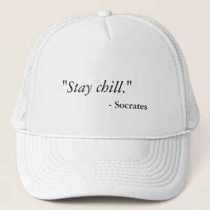 Funny Stay Chill Hat