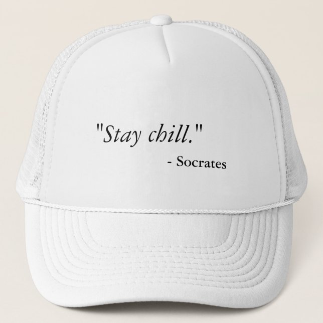 Funny Stay Chill Hat (Front)