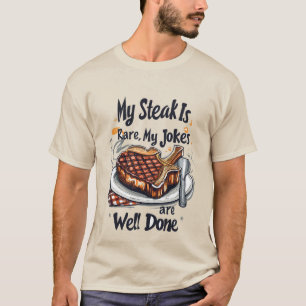 Funny steak grilling jokes word art  T-Shirt