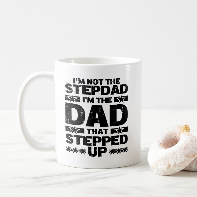 Funny Stepdad Dad That Stepped Up Bonus Dad Coffee Mug (With Donut)
