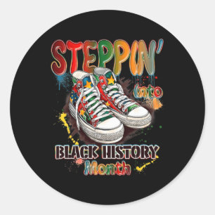 Funny Stepping Into Black History Month Shoes June Classic Round Sticker