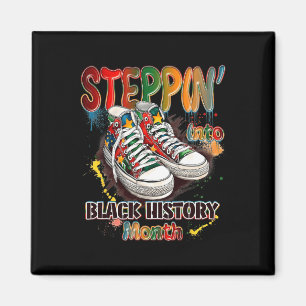 Funny Stepping Into Black History Month Shoes June Magnet