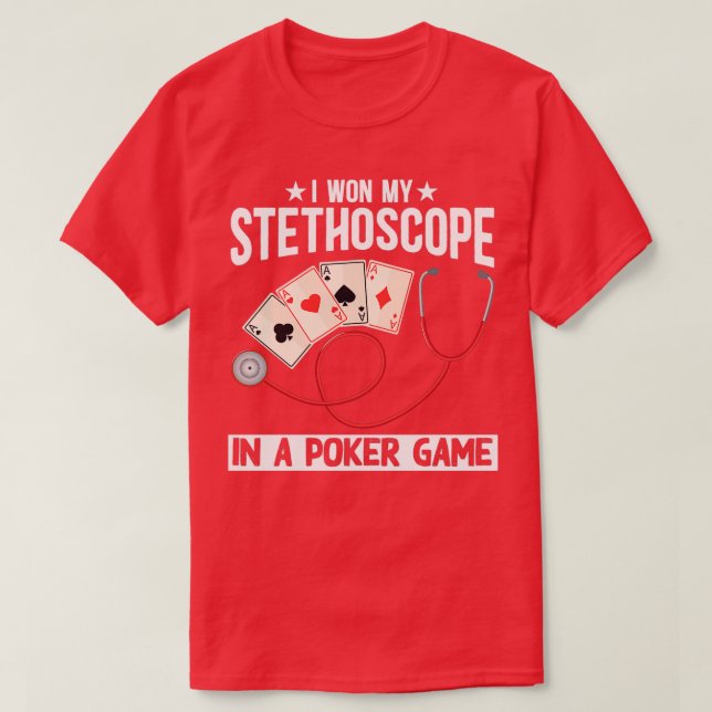 Funny Stethoscope Joke Nurse Doctor Hospital Humor T-Shirt (Design Front)