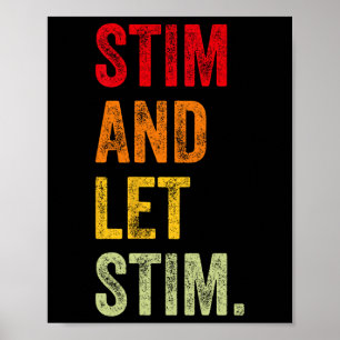 Funny Stim And Let Stim Autism Awareness Month Men Poster