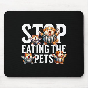 Funny Stop Eating The Dogs And Cats Springfield Pe Mouse Mat