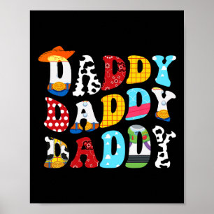 Funny Story Daddy Toy Boy Story Dad Fathers Day Te Poster