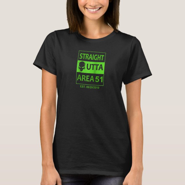 Funny Straight Outta Area 51 Tee Idea Ufo Alien Ra (Front)