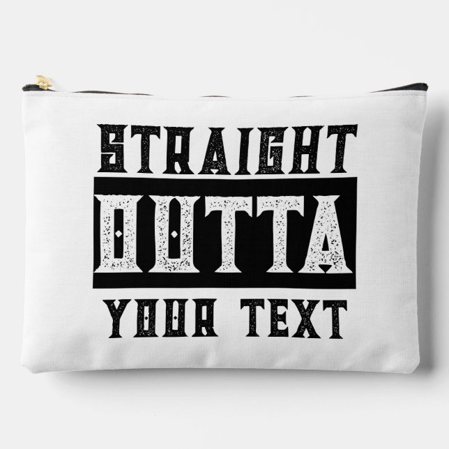 Funny 'Straight Outta Your Text' Accessory Pouch (Front)