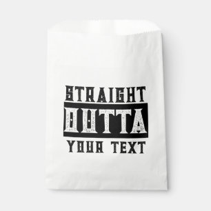 Funny 'Straight Outta Your Text' Favour Bags